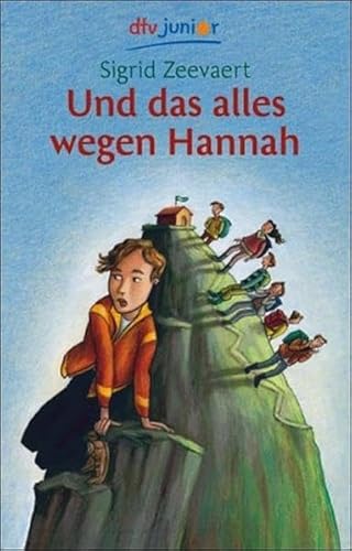 Und das alles wegen Hannah (9783423709415) by Sigrid Zeevaert