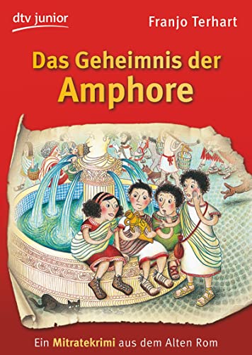 Beispielbild fr Das Geheimnis der Amphore: Ein Mitratekrimi aus dem Alten Rom zum Verkauf von DER COMICWURM - Ralf Heinig