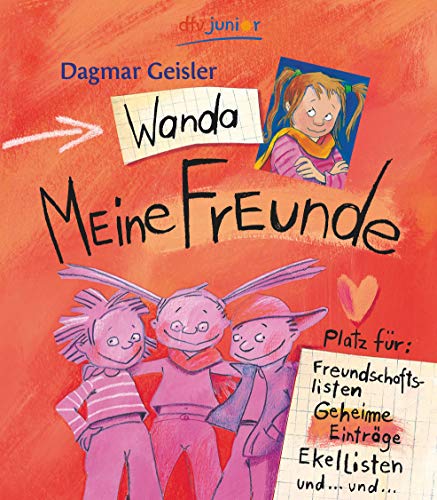 Wanda - Meine Freunde (German Edition) (9783423709880) by Dagmar Geisler