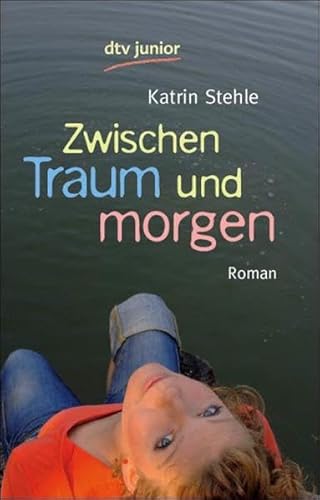 Stock image for Zwischen Traum und morgen: Roman for sale by Leserstrahl  (Preise inkl. MwSt.)