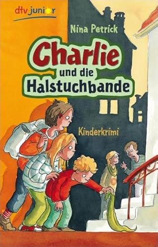 Charlie und die Halstuchbande. Kinderkrimi.