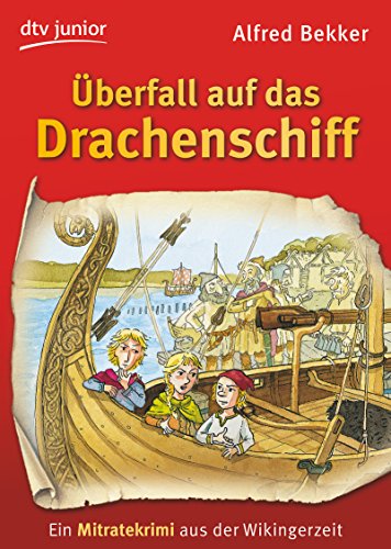 Stock image for berfall auf das Drachenschiff: Ein Mitratekrimi aus der Wikingerzeit for sale by medimops