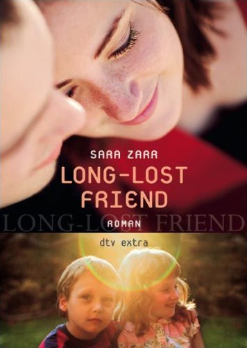Imagen de archivo de Long-Lost Friend: Roman Zarr, Sara and Riekert, Eva a la venta por tomsshop.eu