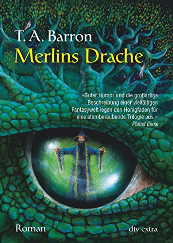 Merlins Drache I: Roman - Thomas A. Barron