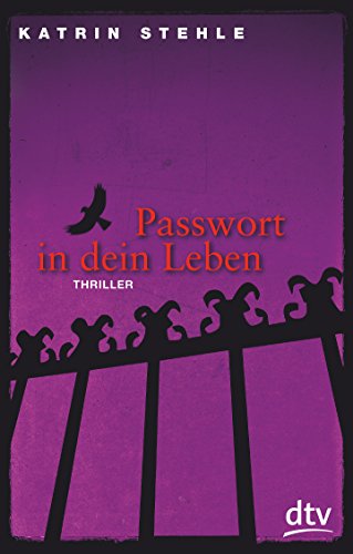 Stock image for Passwort in dein Leben: Thriller (dtv junior) for sale by Leserstrahl  (Preise inkl. MwSt.)