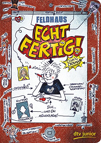 Echt fertig! : ein Comic-Drama!. Feldhaus / dtv ; 71594 : Junior - Feldhaus, Hans-Jürgen