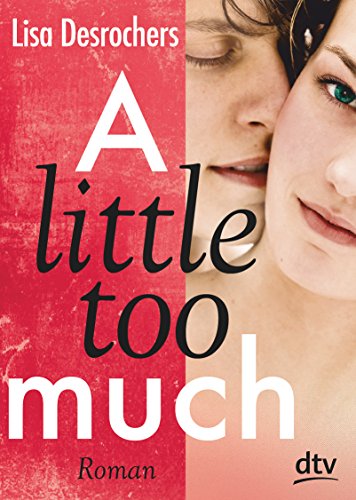 Imagen de archivo de A little too much: Roman a la venta por medimops