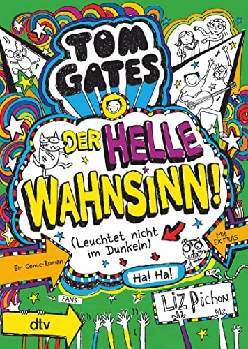 Beispielbild fr Tom Gates 11 - Der helle Wahnsinn! (Leuchtet nicht im Dunkeln) -Language: german zum Verkauf von GreatBookPrices