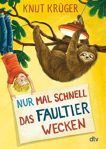 Stock image for Nur mal schnell das Faultier wecken -Language: german for sale by GreatBookPrices