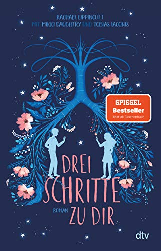 Beispielbild fr Drei Schritte zu dir: Roman: Tragisch-schne Liebesgeschichte, der Bestseller zum Film zum Verkauf von Revaluation Books