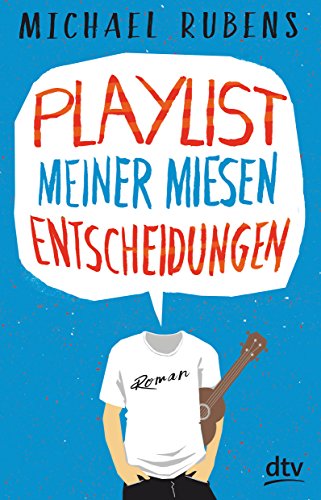 Beispielbild fr Playlist meiner miesen Entscheidungen: Roman zum Verkauf von medimops