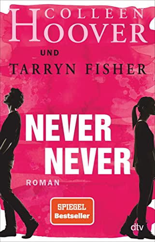 Never Never: Hoover, Colleen, Fisher, Tarryn: 9781506107158: :  Books