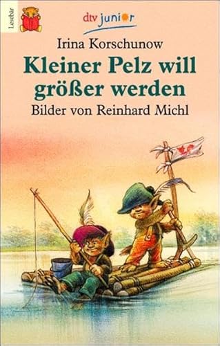 Stock image for Kleiner Pelz will gr er werden. Druckschrift. for sale by ThriftBooks-Dallas