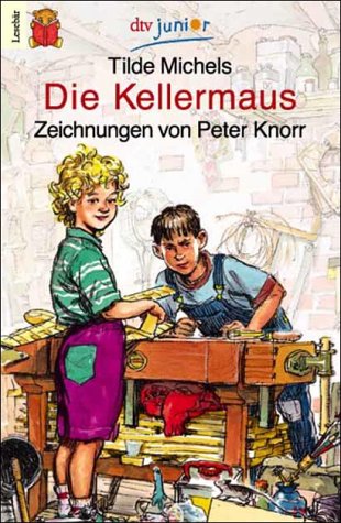 Beispielbild fr Die Kellermaus zum Verkauf von medimops