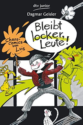 Beispielbild fr Bleibt locker, Leute! - Chaos-Comics von Luis zum Verkauf von Remagener Bcherkrippe