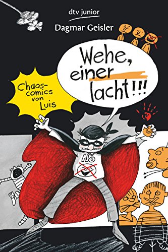 Wehe einer lacht!: Chaos-Comics von Luis (9783423760065) by Dagmar Geisler