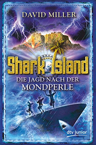 Beispielbild fr Die Jagd nach der Mondperle Shark Island 2 zum Verkauf von medimops