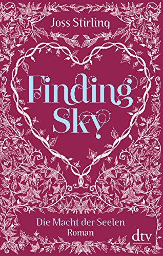 9783423760478: Finding Sky Die Macht der Seelen 01