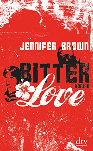 Beispielbild fr Bitter Love: Roman zum Verkauf von DER COMICWURM - Ralf Heinig
