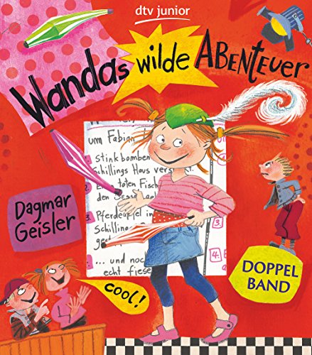 Wandas wilde Abenteuer : [Doppelband]. dtv junior