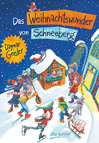 Beispielbild fr Das Weihnachtswunder von Schneeberg zum Verkauf von medimops