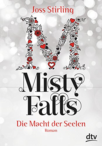 Imagen de archivo de Die Macht der Seelen - Misty Falls -Language: german a la venta por GreatBookPrices