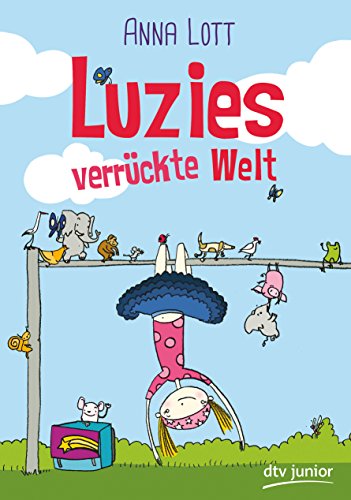 Stock image for Luzies verrckte Welt for sale by medimops