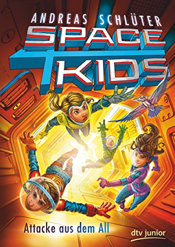 Stock image for Spacekids - Attacke aus dem All (dtv junior) for sale by medimops