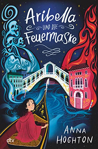 Beispielbild fr Aribella und die Feuermaske: Magisches Venedig-Abenteuer ab 10 zum Verkauf von medimops