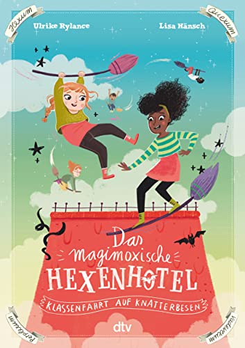 Stock image for Das magimoxische Hexenhotel - Klassenfahrt auf Knatterbesen for sale by GreatBookPrices