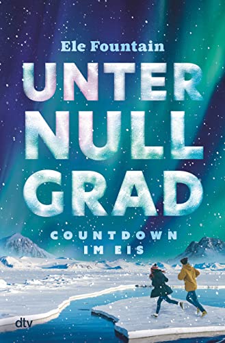 Imagen de archivo de Unter Null Grad - Countdown im Eis a la venta por GreatBookPrices