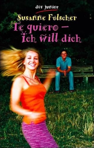 Stock image for Te quiero: ich will dich. for sale by Ammareal