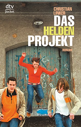 9783423782074: Das Heldenprojekt: Roman