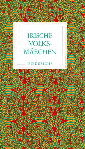 Irische Volksmärchen. Mit einem Nachw. von Reidar Th. Christiansen / Die Märchen der Weltliteratur. - Müller-Lisowski, Käte (Hg.)