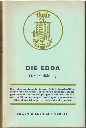 Imagen de archivo de Edda; Bd. 1., Heldendichtung : Einl. u. Anm. von Andreas Heusler u. Felix Genzmer / Thule ; Bd. 1. a la venta por Antiquariat Buchhandel Daniel Viertel