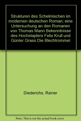 9783424004199: Strukturen des Schelmischen im modernen deutschen