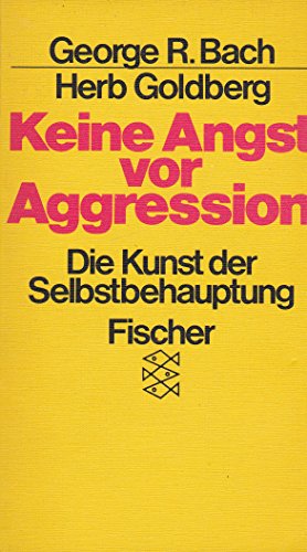 Stock image for Keine Angst vor Aggression for sale by medimops