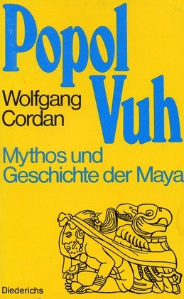 Imagen de archivo de Popol Vuh. Das Buch des Rates a la venta por medimops