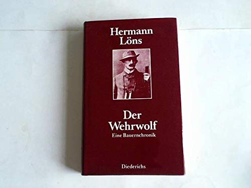 Der Wehrwolf. Eine Bauernchronik. - Hermann Löns