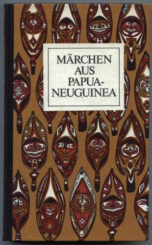 Beispielbild fr Mrchen aus Papua-Neuguinea (= Die Mrchen der Weltliteratur) zum Verkauf von Antiquariat Bibliakos / Dr. Ulf Kruse