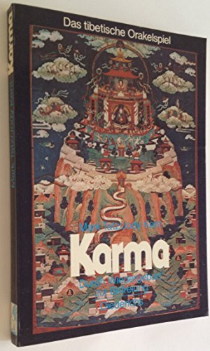 Beispielbild fr Karma. Das tibetische Orakelspiel. Durch Wiedergeburt zur Befreiung zum Verkauf von medimops