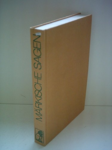 Märkische Sagen. Berlin und die Mark Brandenburg. Herausgegeben und mit einer Einführung von Ingeborg Drewitz. Mit Literatur, Quellennachweis und Ortsregister. - Drewitz, Ingeborg