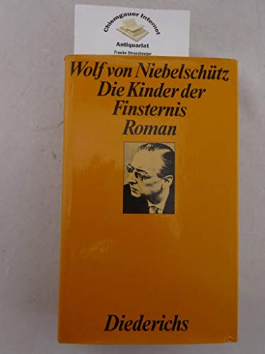 Beispielbild fr Die Kinder der Finsternis. zum Verkauf von medimops