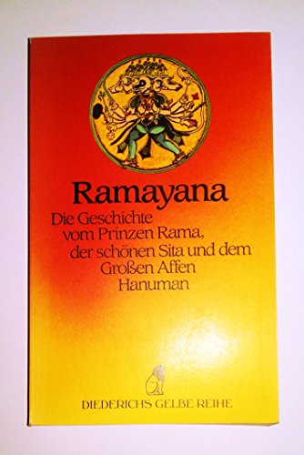 9783424007459: Diederichs Gelbe Reihe, Bd.45, Ramayana