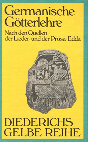 Beispielbild für Diederichs Gelbe Reihe, Bd.46, Germanische Götterlehre zum Verkauf von Antiquariat Armebooks