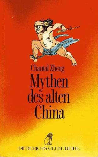 Mythen des alten China