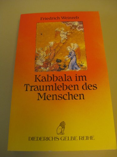 9783424011616: Kabbala im Traumleben des Menschen.