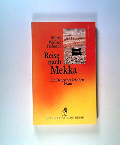 Beispielbild fr Reise nach Mekka zum Verkauf von medimops