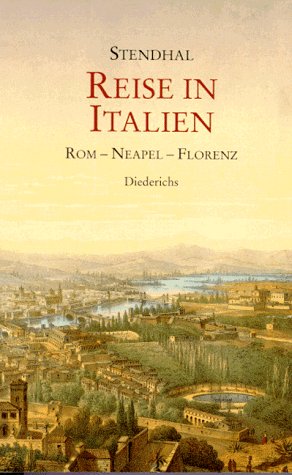 Beispielbild fr Reise in Italien. 'Rome, Naples et Florence en 1817'. (Rom - Neapel - Florenz). Mit 23 Kupfern; nebst zahlreichen Briefen u. unverffentlichten Fragmenten / Von Stendhal [d.i. Henri Beyle]. Deutsche Bearbeitung von Friedrich von Oppeln-Bronikowski. zum Verkauf von Antiquariat Axel Straer