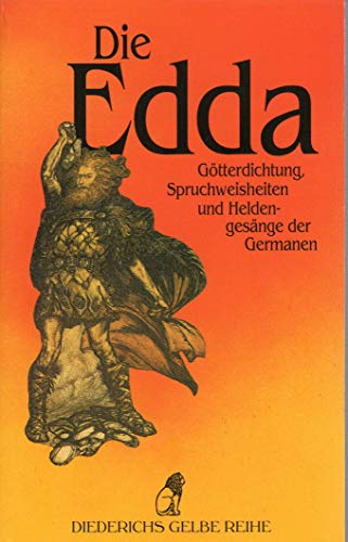Beispielbild für Die Edda. GÃ tterdichtung, Spruchweisheiten und HeldengesÃ¤nge der Germanen zum Verkauf von WorldofBooks